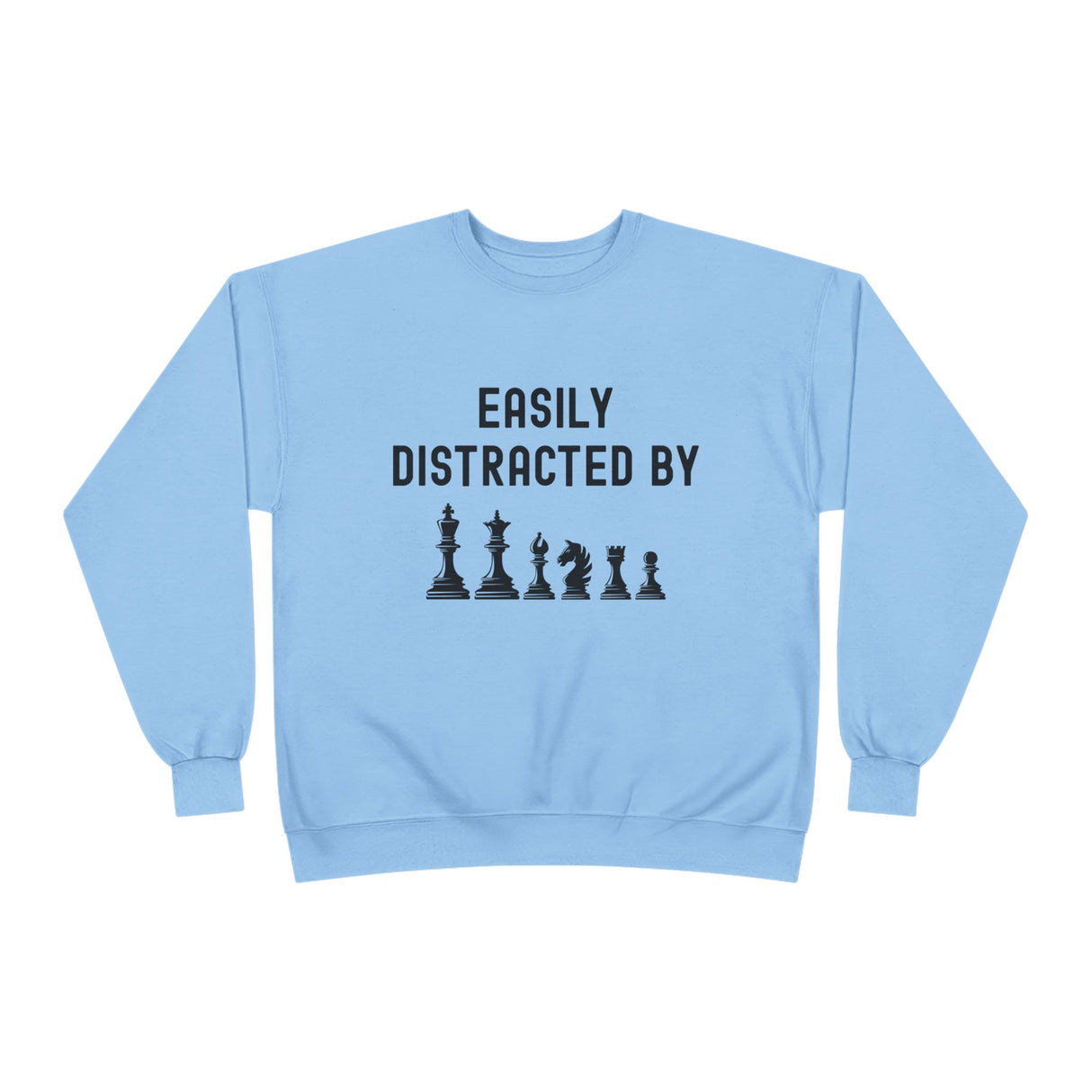 Easily Distracted Crewneck Sweatshirt