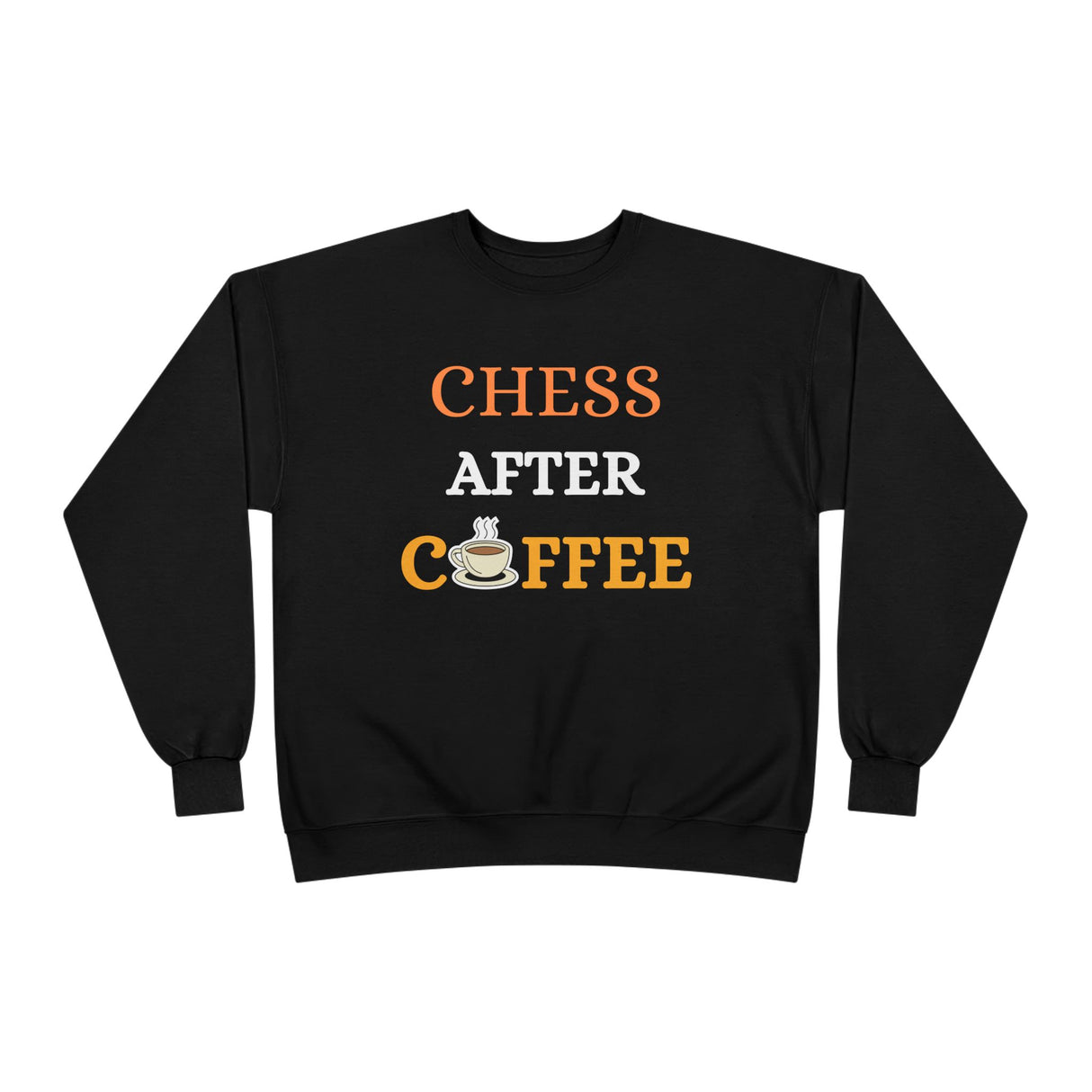 Chess After Coffee Crewneck Sweatshirt