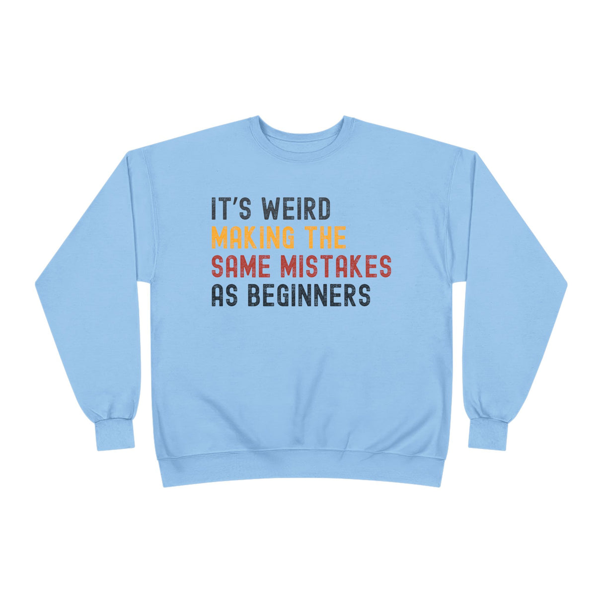 It's Weird Crewneck Sweatshirt