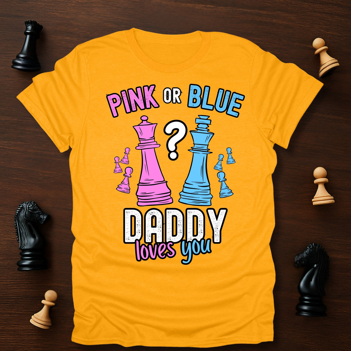 Daddy Loves You T-Shirt