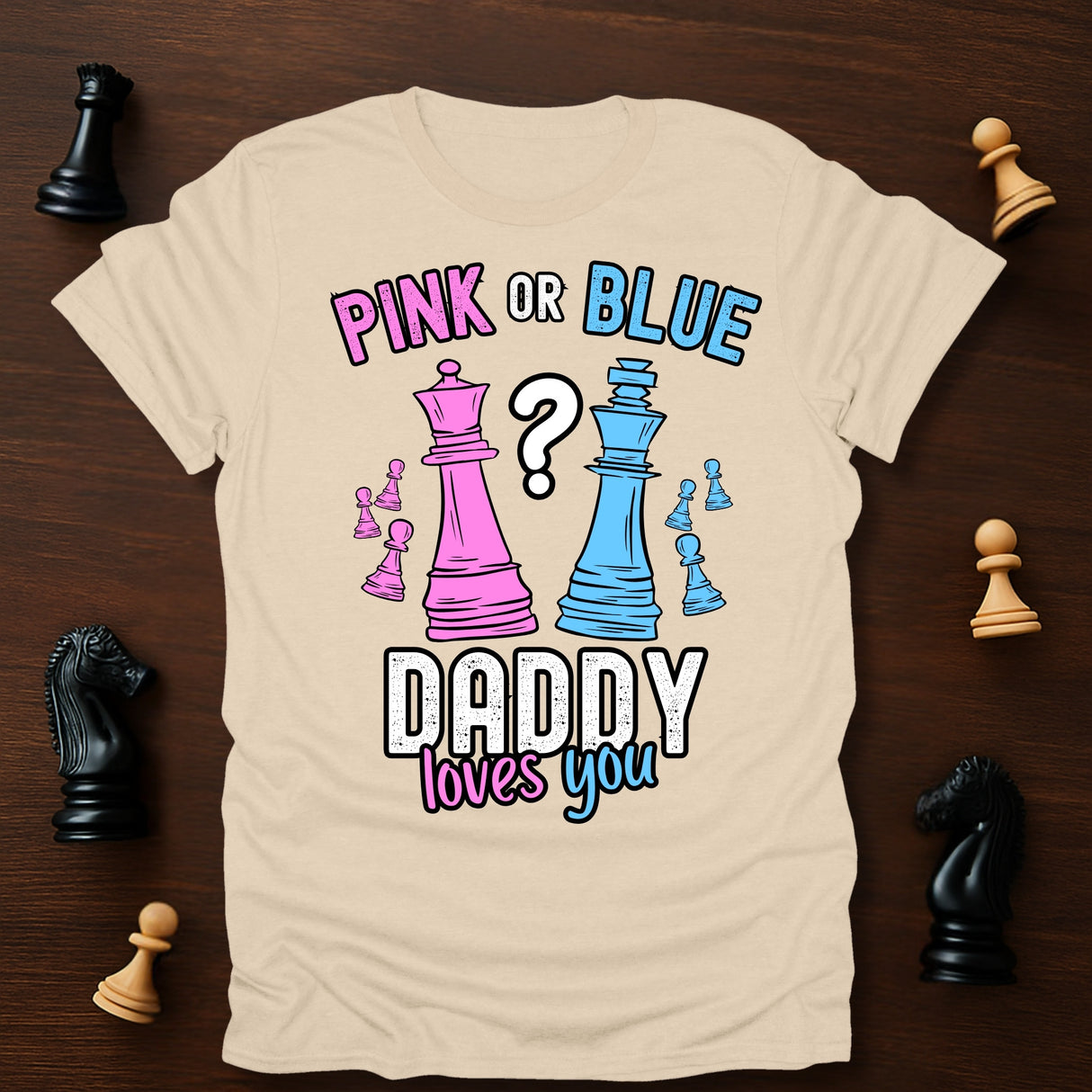 Daddy Loves You T-Shirt