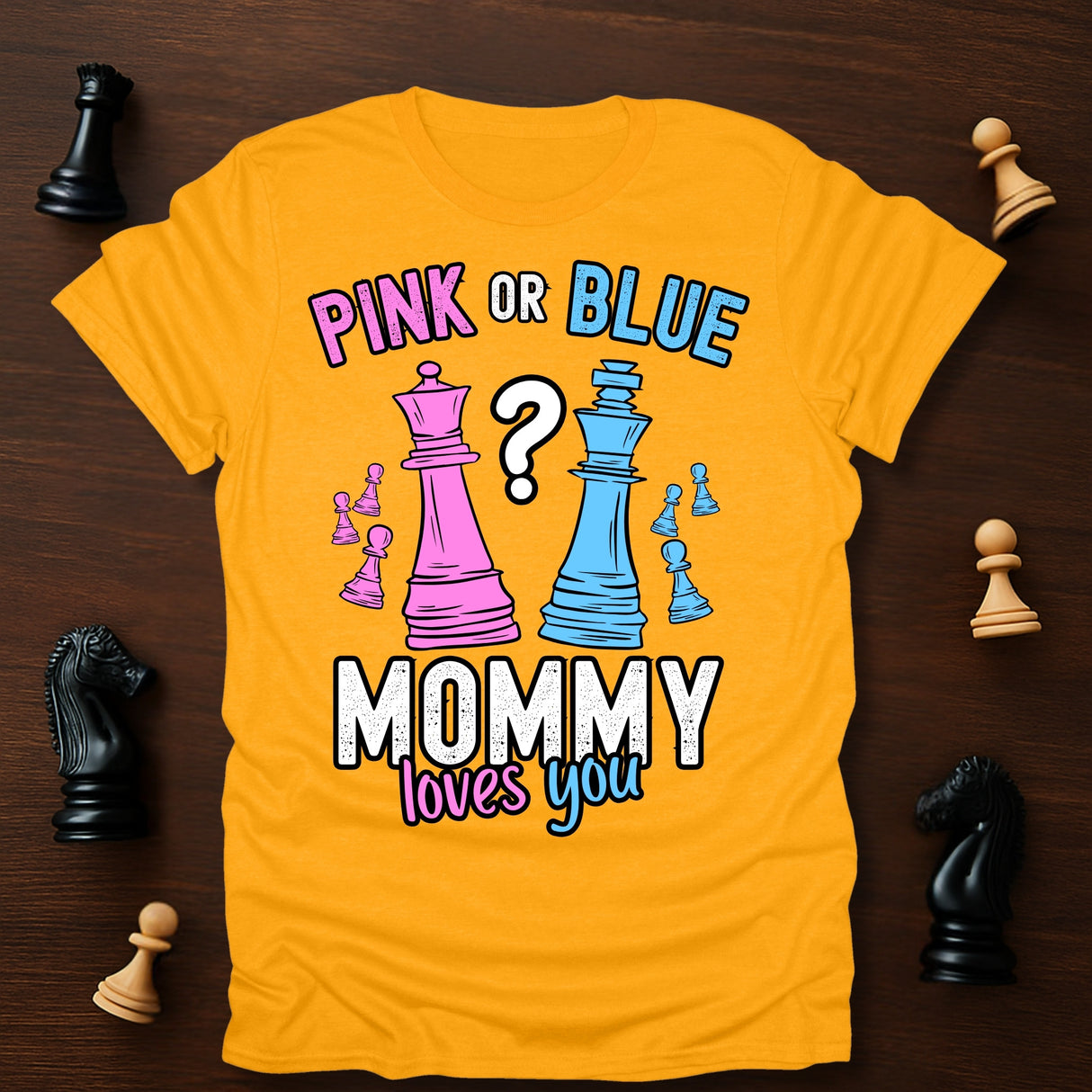 Mommy Loves You T-Shirt