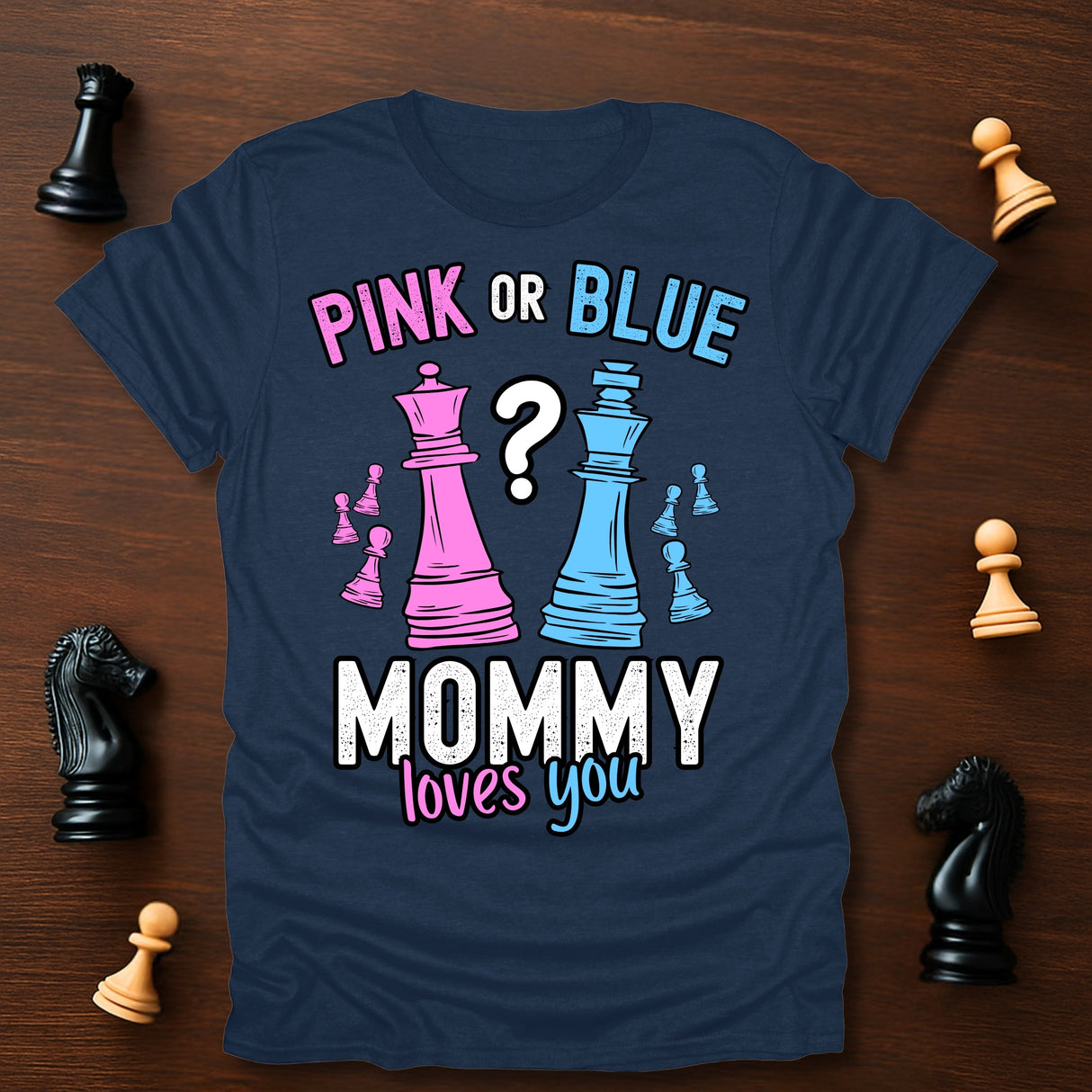 Mommy Loves You T-Shirt