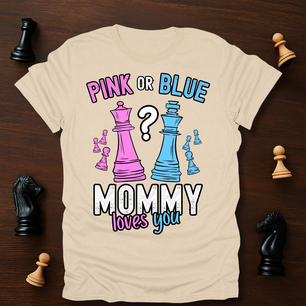 Mommy Loves You T-Shirt