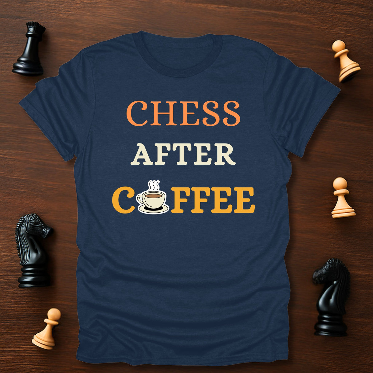 Chess After Coffee T-Shirt
