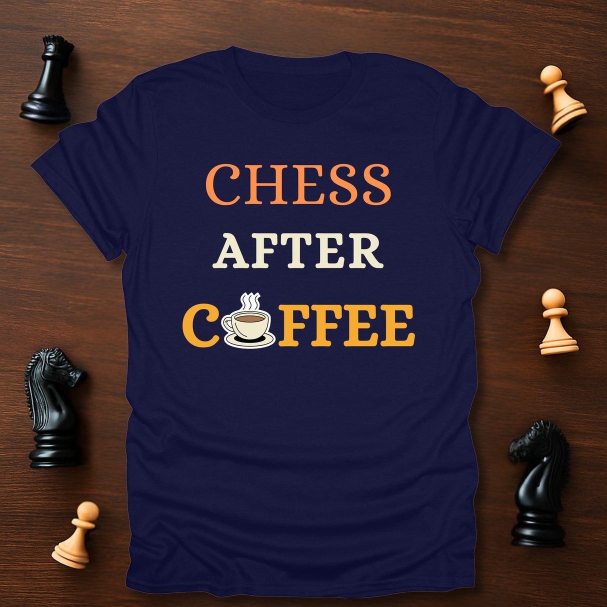 Chess After Coffee T-Shirt