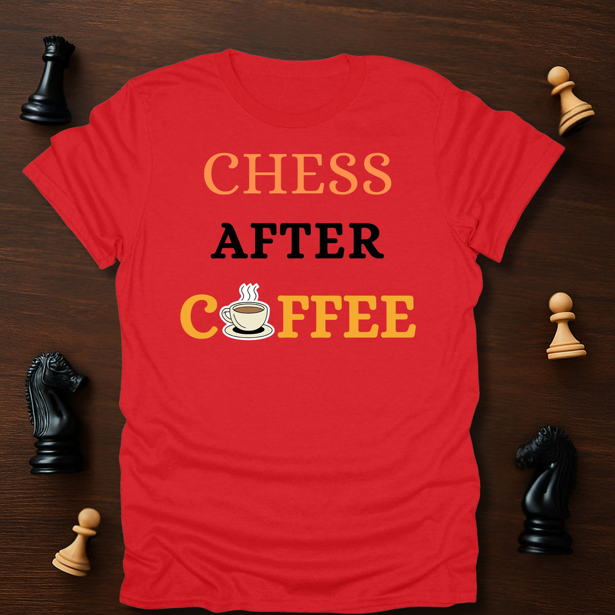 Chess After Coffee T-Shirt
