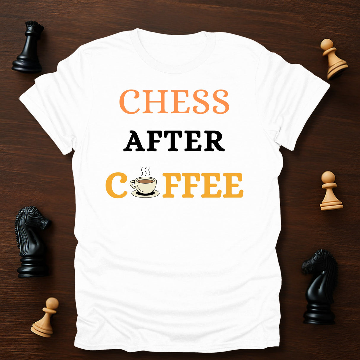 Chess After Coffee T-Shirt