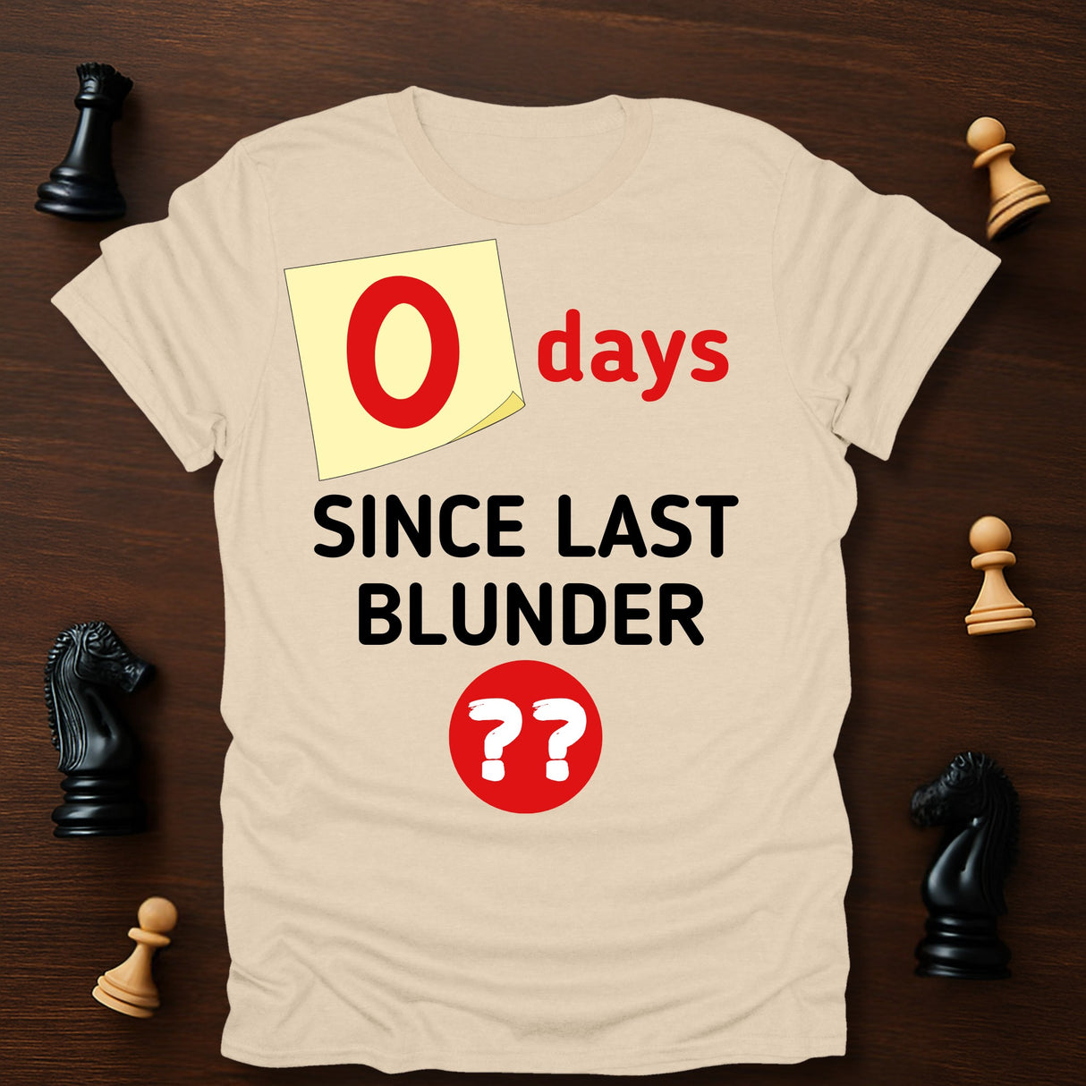 0 Days T-Shirt