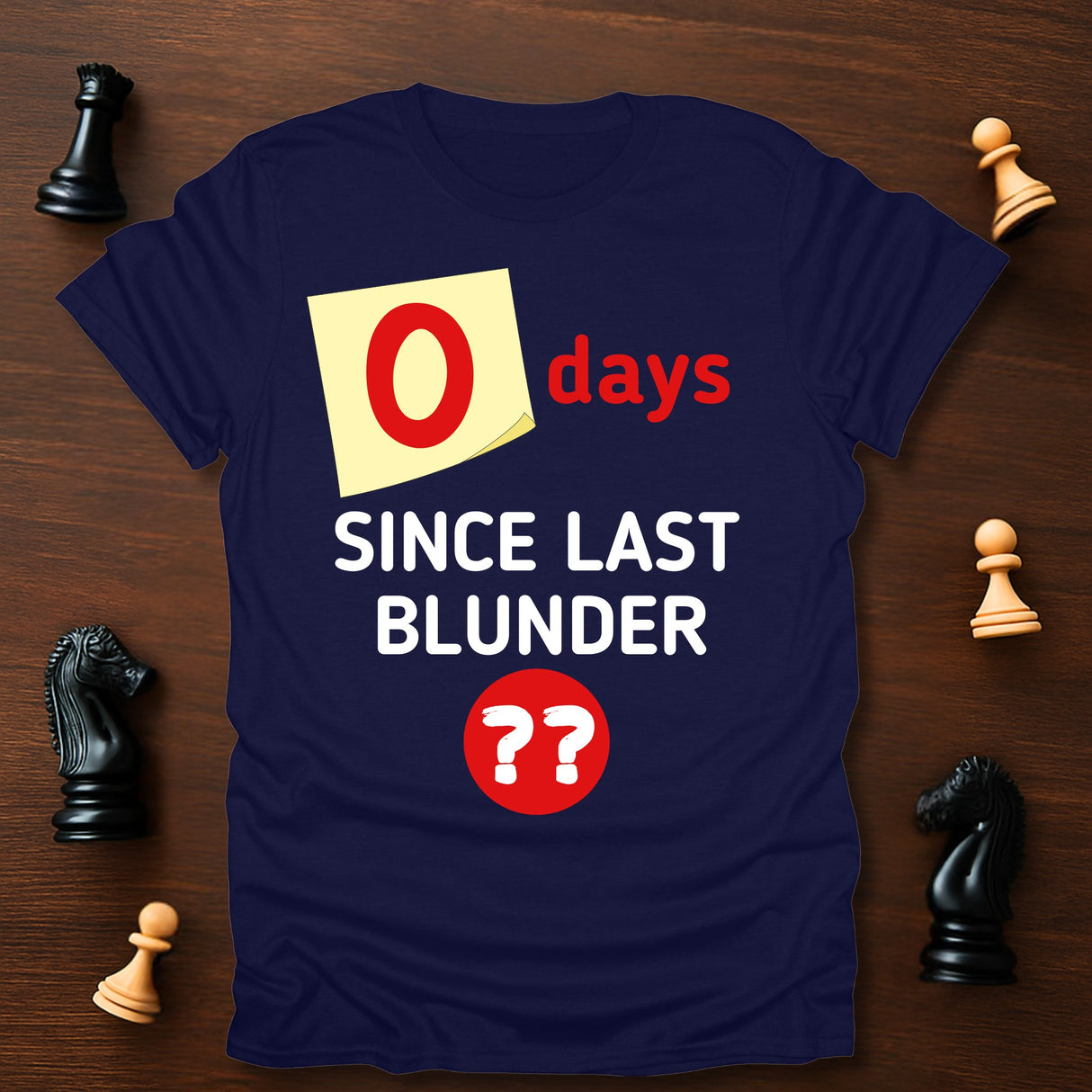 0 Days T-Shirt