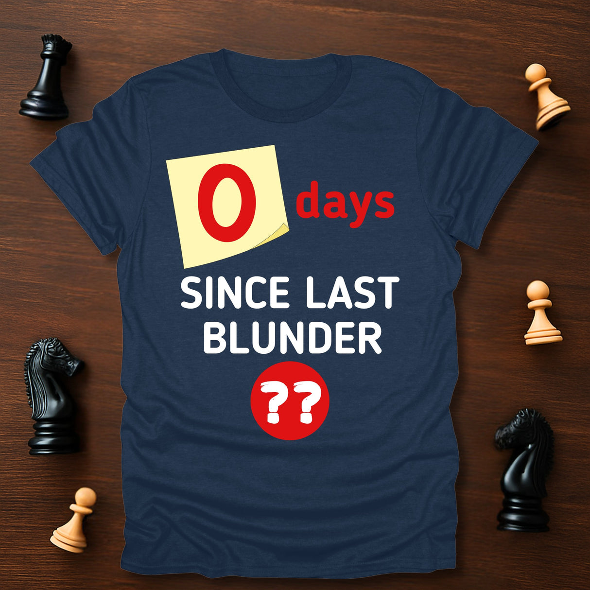 0 Days T-Shirt