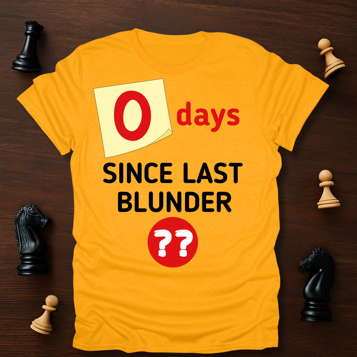0 Days T-Shirt