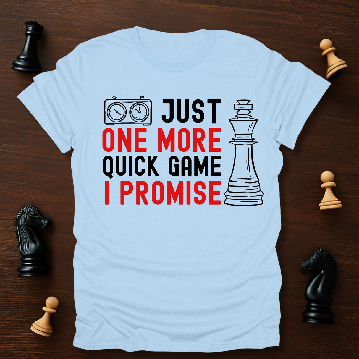 One More Game T-Shirt