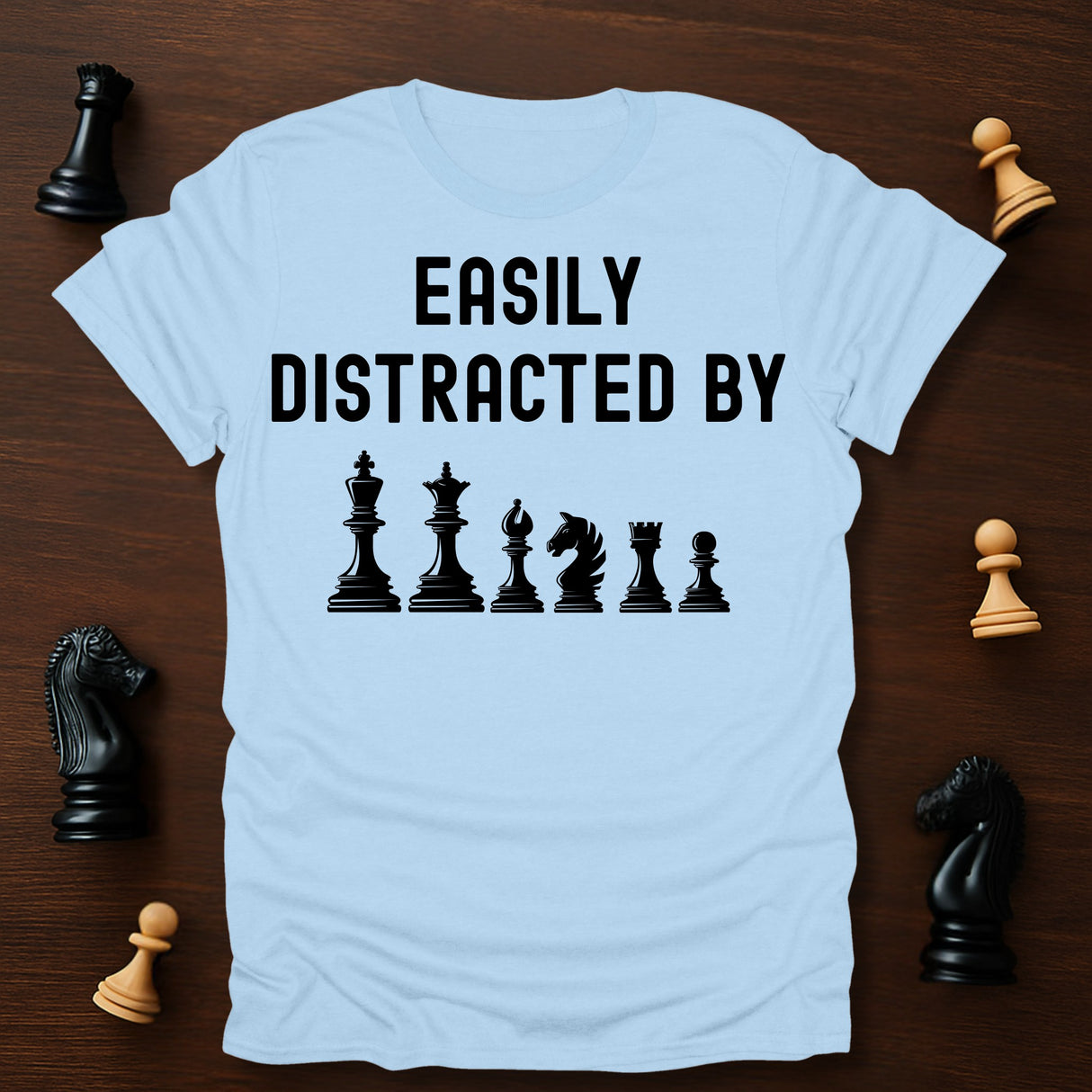 Easily Distracted T-Shirt