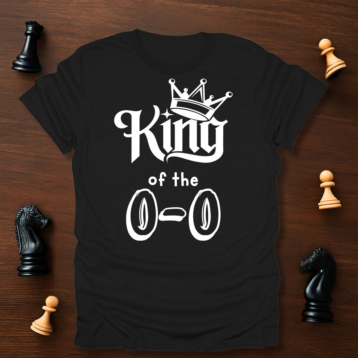 King of 0-0 T-Shirt