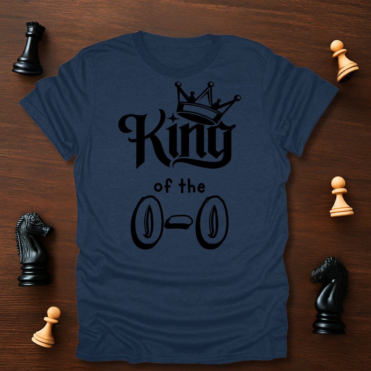 King of 0-0 T-Shirt