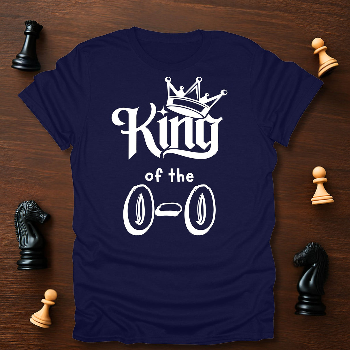 King of 0-0 T-Shirt