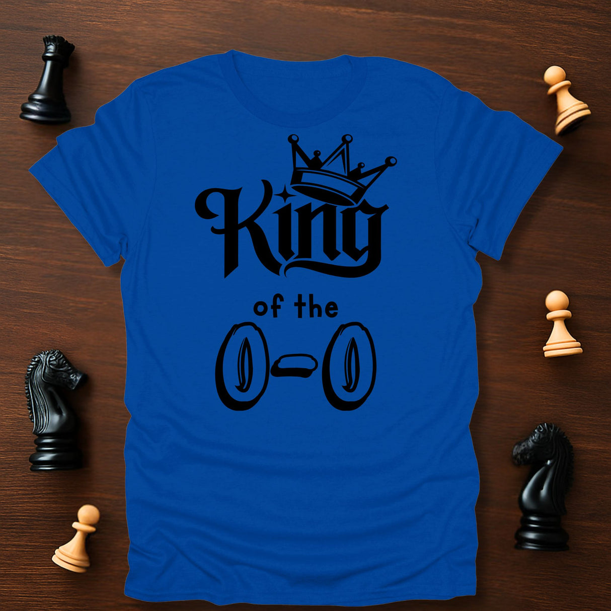 King of 0-0 T-Shirt