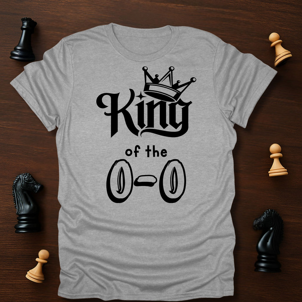 King of 0-0 T-Shirt