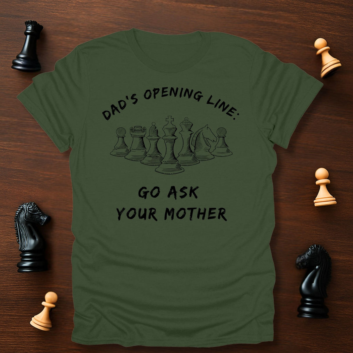 Dad's Opening Line T-Shirt