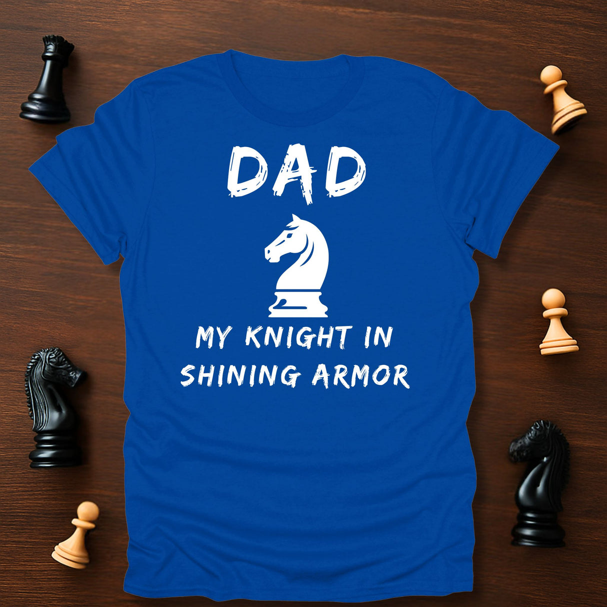 Dad Shining Armor T-Shirt