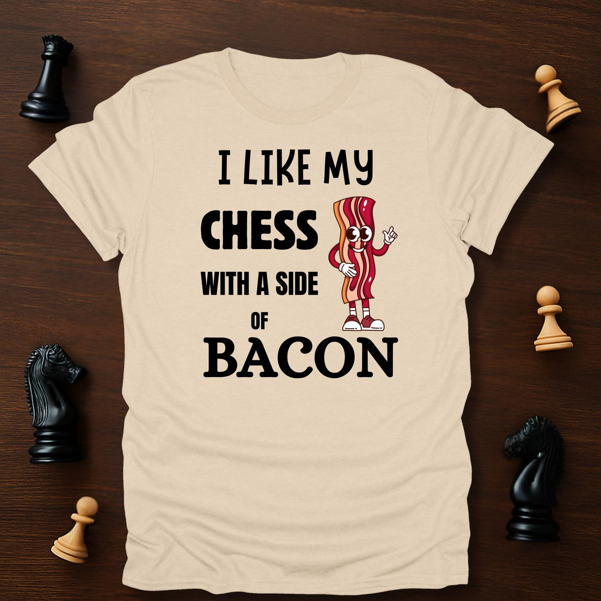 Chess with Bacon T-Shirt