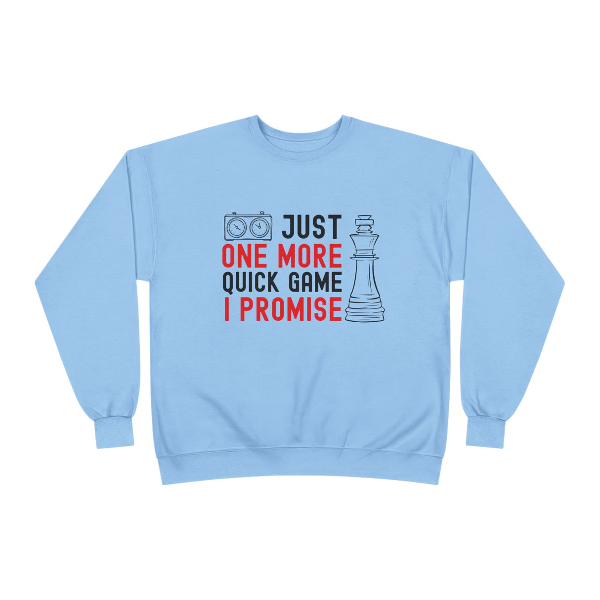 One More Game Crewneck Sweatshirt