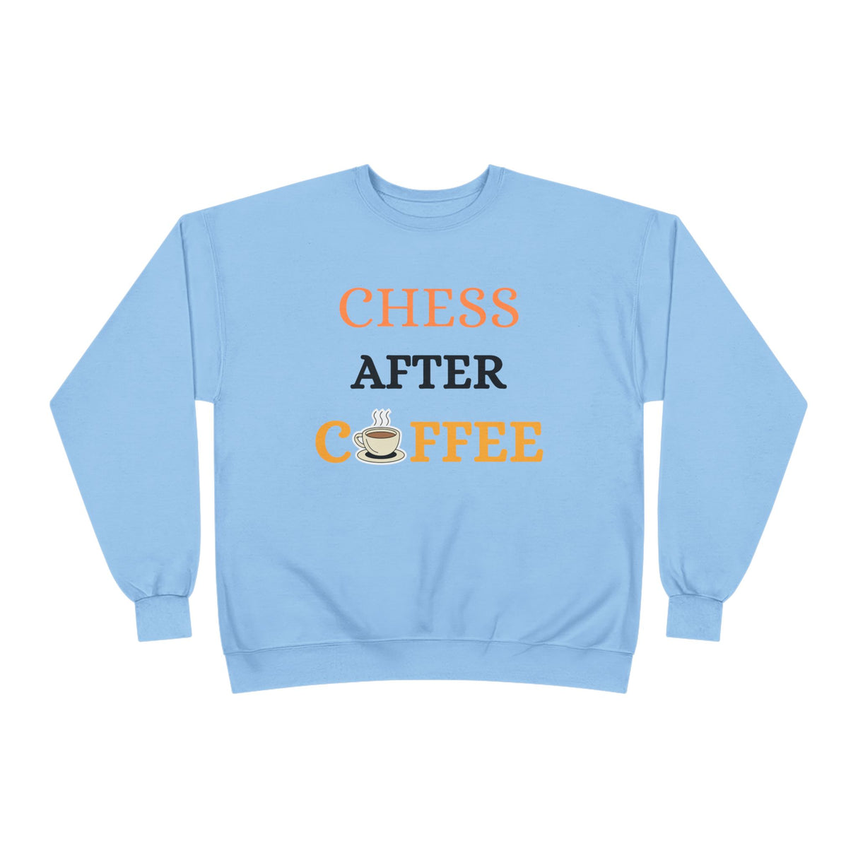 Chess After Coffee Crewneck Sweatshirt