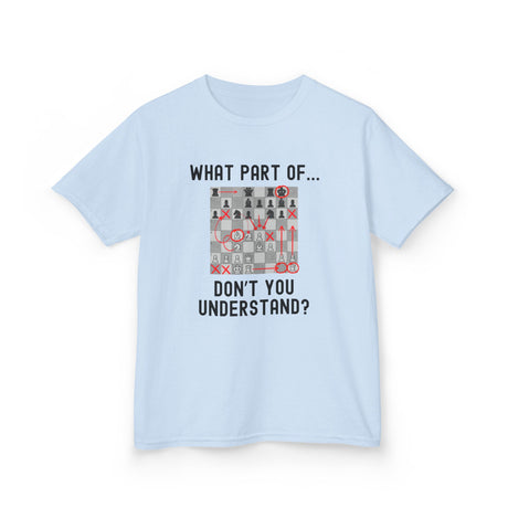 Don't You Understand  Kids T-Shirt
