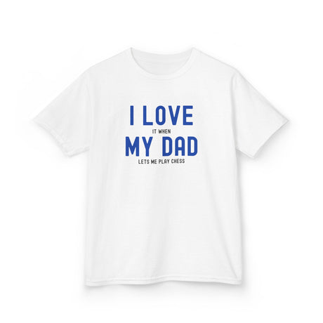 I Love My Dad Kids T-Shirt