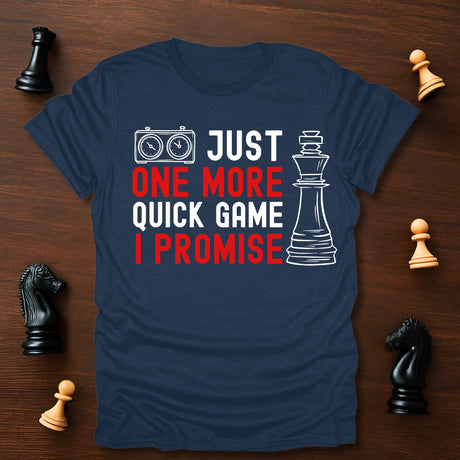 One More Game T-Shirt