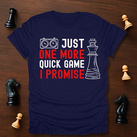 One More Game T-Shirt