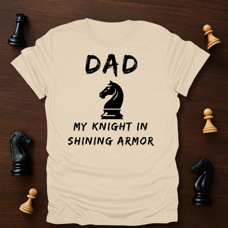 Dad Shining Armor T-Shirt