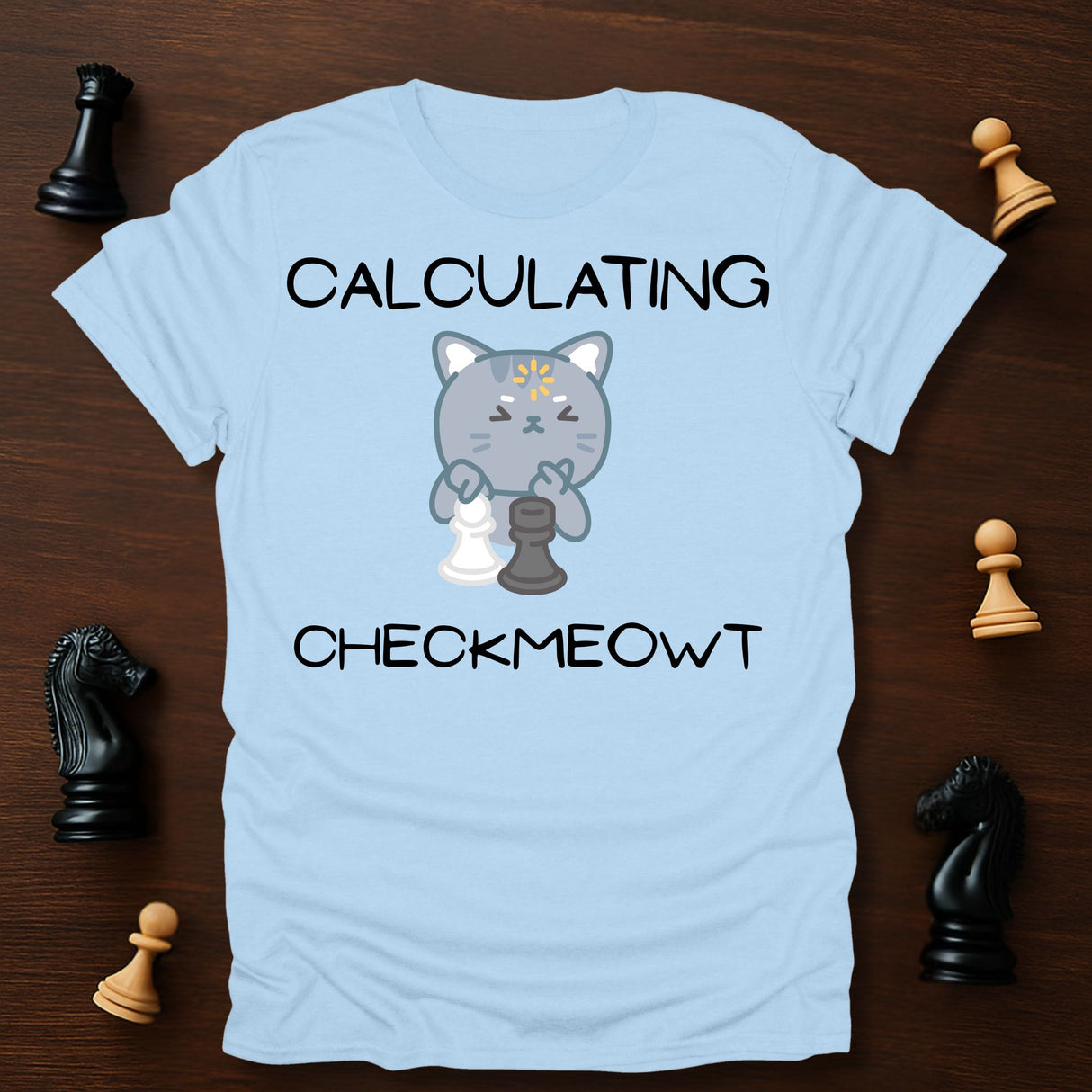 Check Meowt  T-Shirt