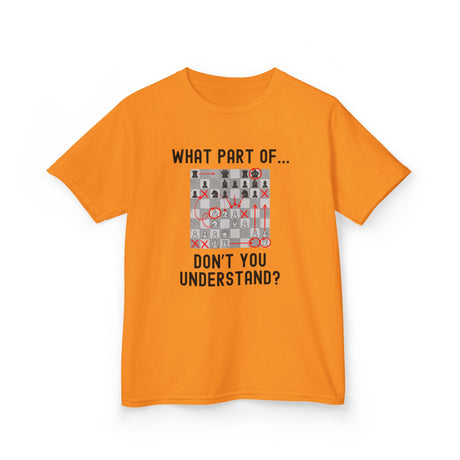Don't You Understand  Kids T-Shirt