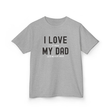 I Love My Dad Kids T-Shirt